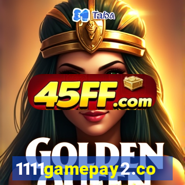 1111gamepay2.com