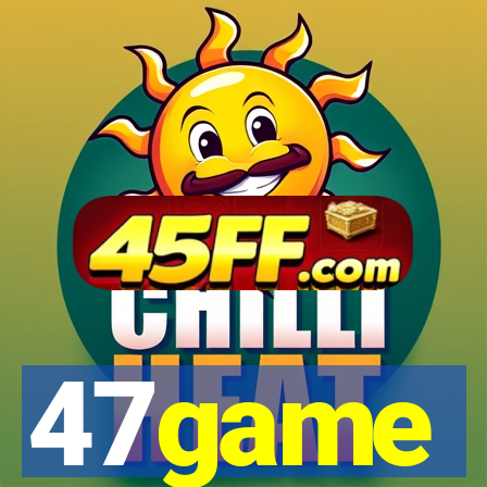 47game