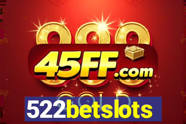 522betslots