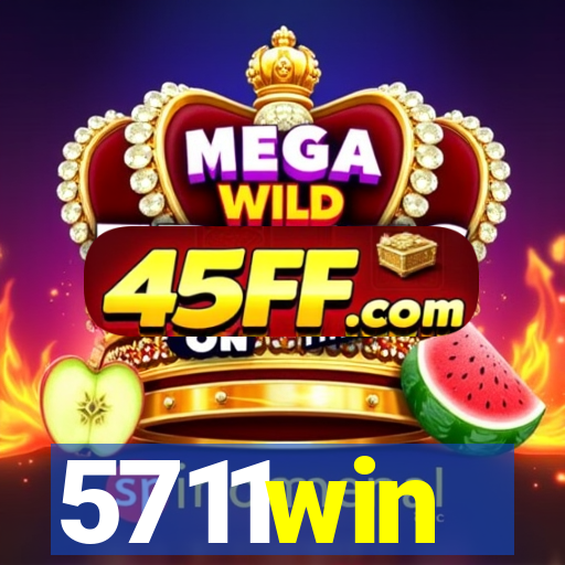 5711win