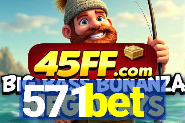 571bet