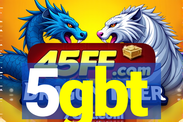 5gbt