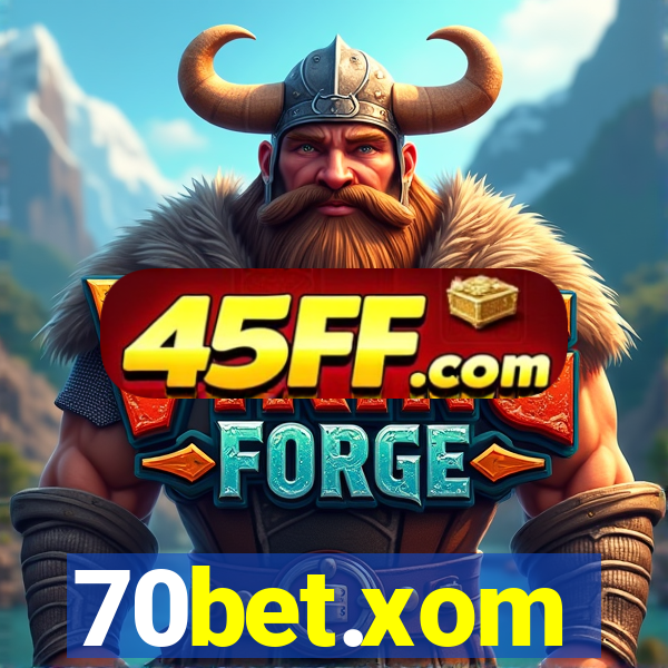 70bet.xom