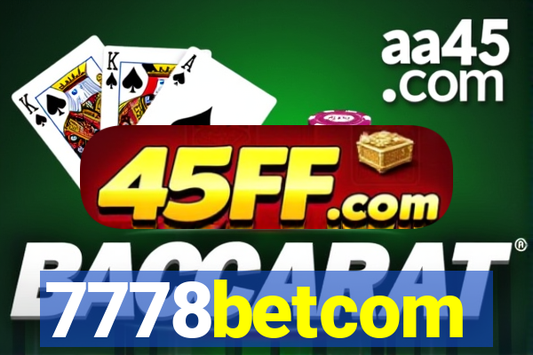 7778betcom