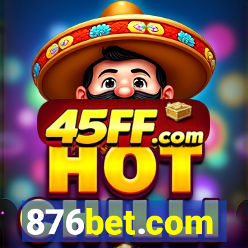 876bet.com