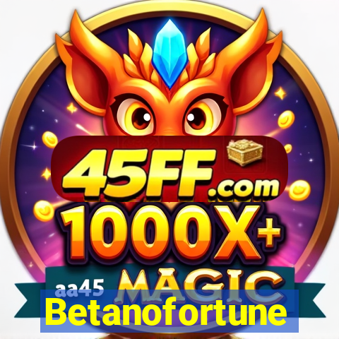 Betanofortune