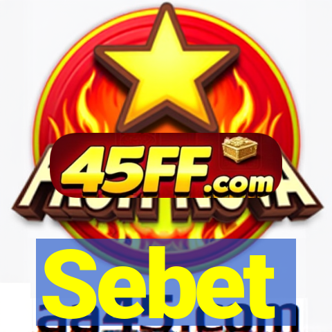 Sebet