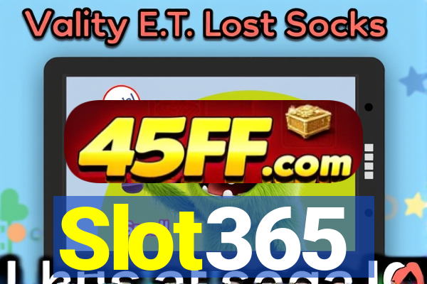 Slot365
