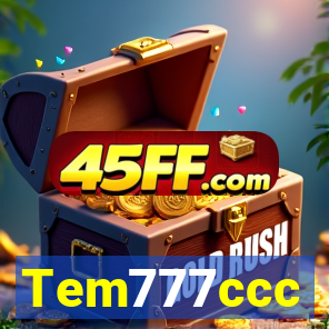 Tem777ccc