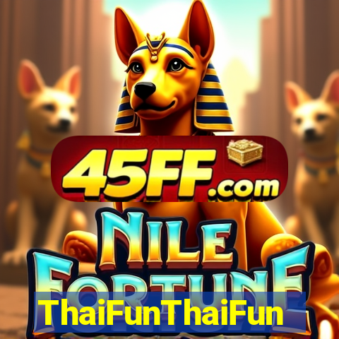 ThaiFunThaiFun