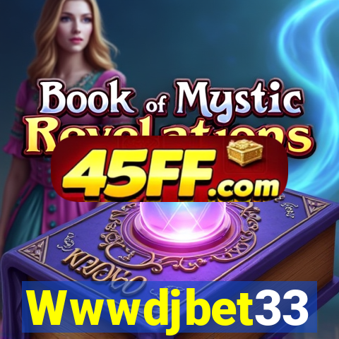 Wwwdjbet33