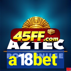 a18bet