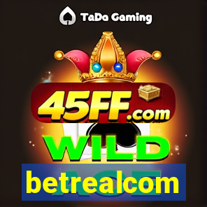 betrealcom