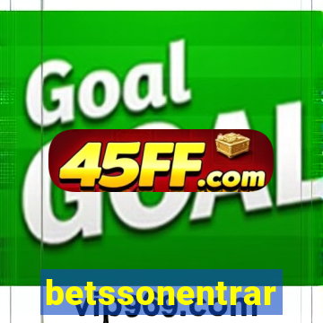 betssonentrar
