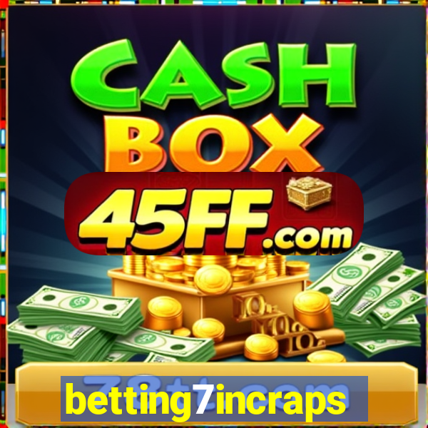betting7incraps