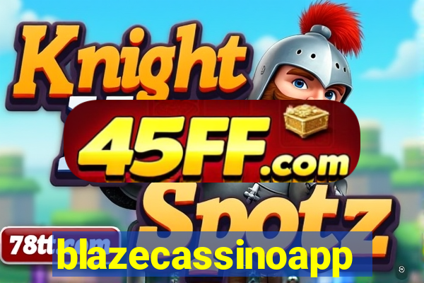 blazecassinoapp