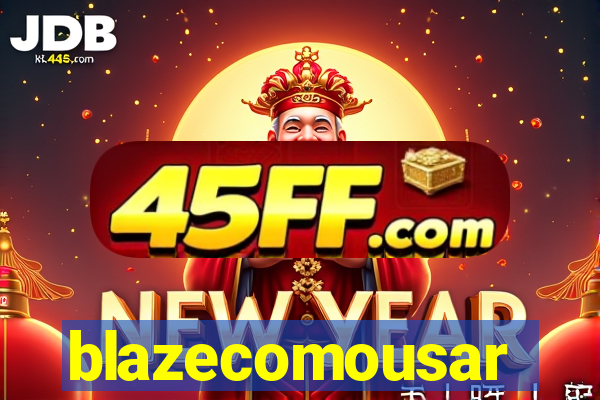 blazecomousar