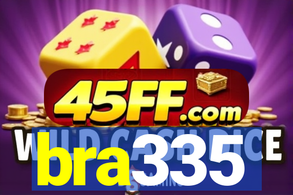 bra335