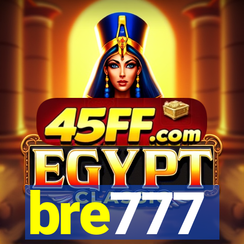 bre777