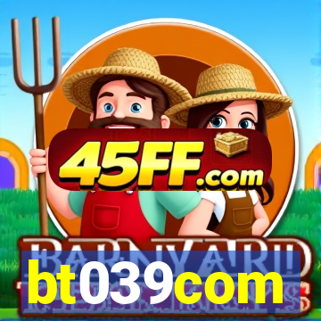 bt039com