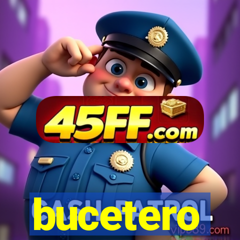 bucetero