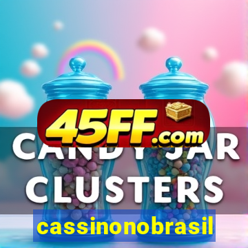cassinonobrasil