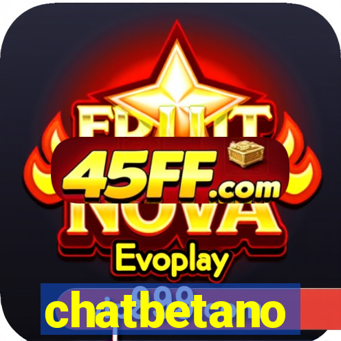 chatbetano