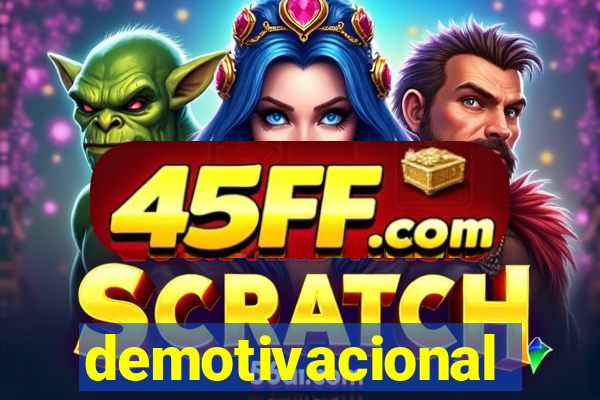demotivacional