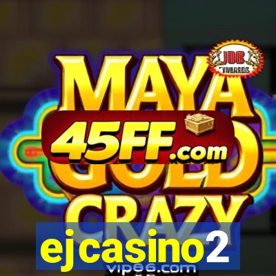 ejcasino2