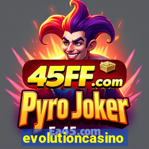 evolutioncasino