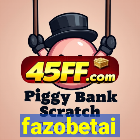 fazobetai