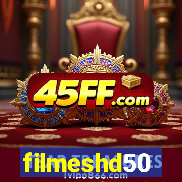 filmeshd50