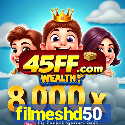 filmeshd50