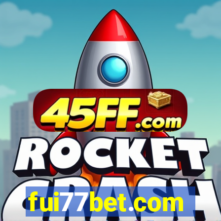 fui77bet.com