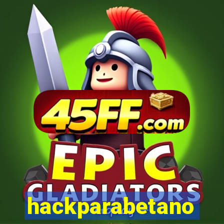 hackparabetano