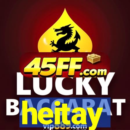 heitay