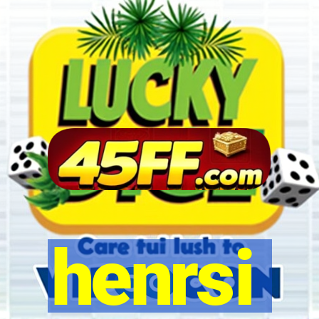henrsi