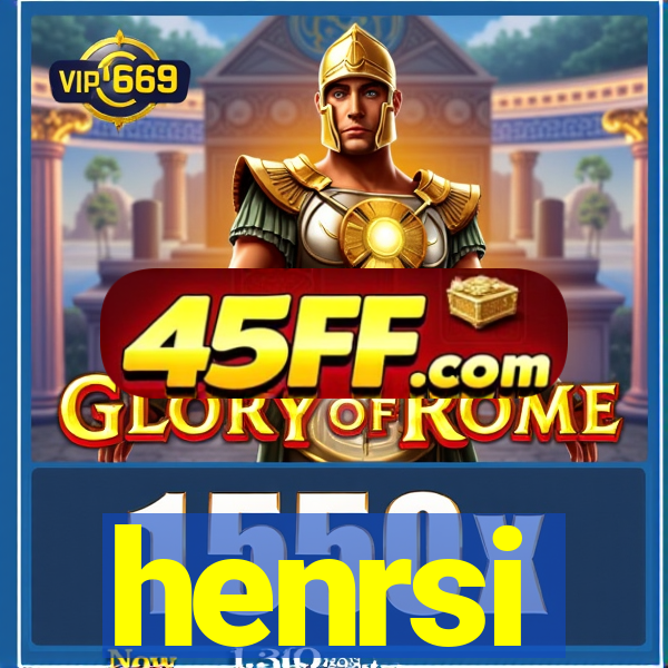 henrsi