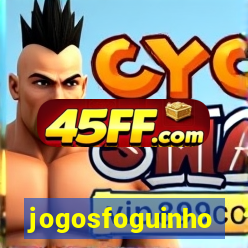 jogosfoguinho