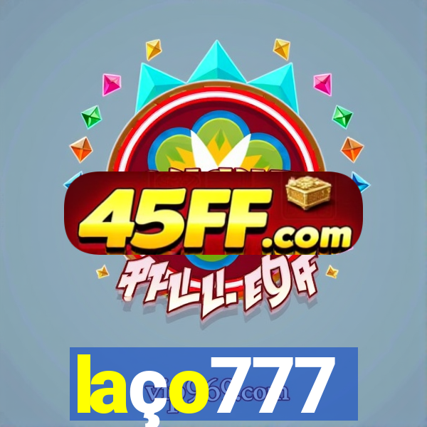 laço777