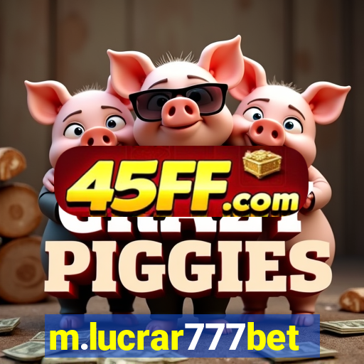 m.lucrar777bet