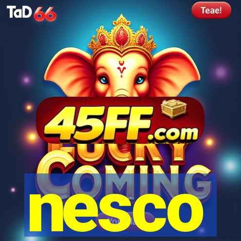 nesco