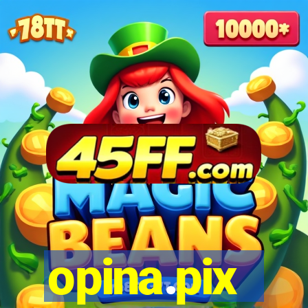 opina.pix