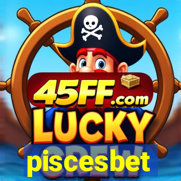 piscesbet
