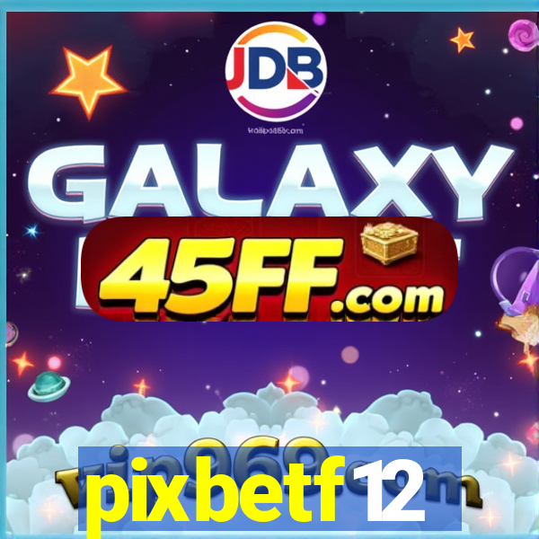 pixbetf12