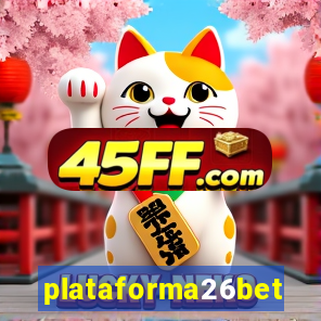 plataforma26bet
