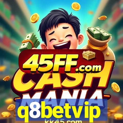 q8betvip