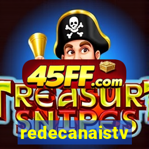 redecanaistv