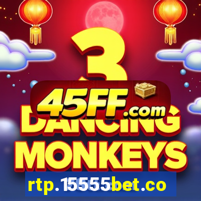 rtp.15555bet.com