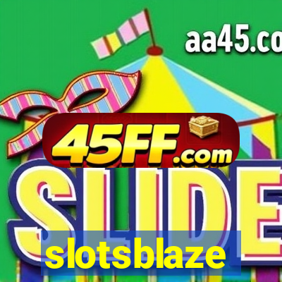 slotsblaze